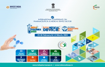 INDIA PHARMA 2021 & INDIA MEDICAL DEVICE 2021 - 25-26 February 2021 & 1-2 March 2021